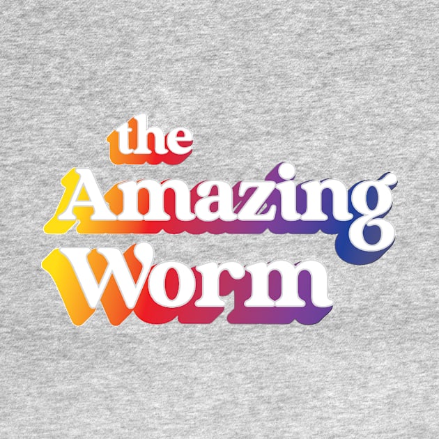 the Amazing Worm! by Eugene and Jonnie Tee's